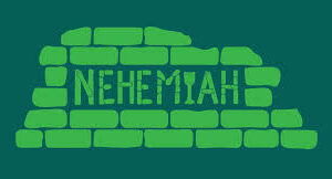 Nehemiah Part 4