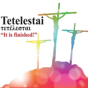 The Greek Word 'tetelestai' - A truegritt christian Outreach Booklet